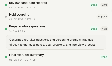 Run breakdown showing recruiter-friendly findings while the agent executes